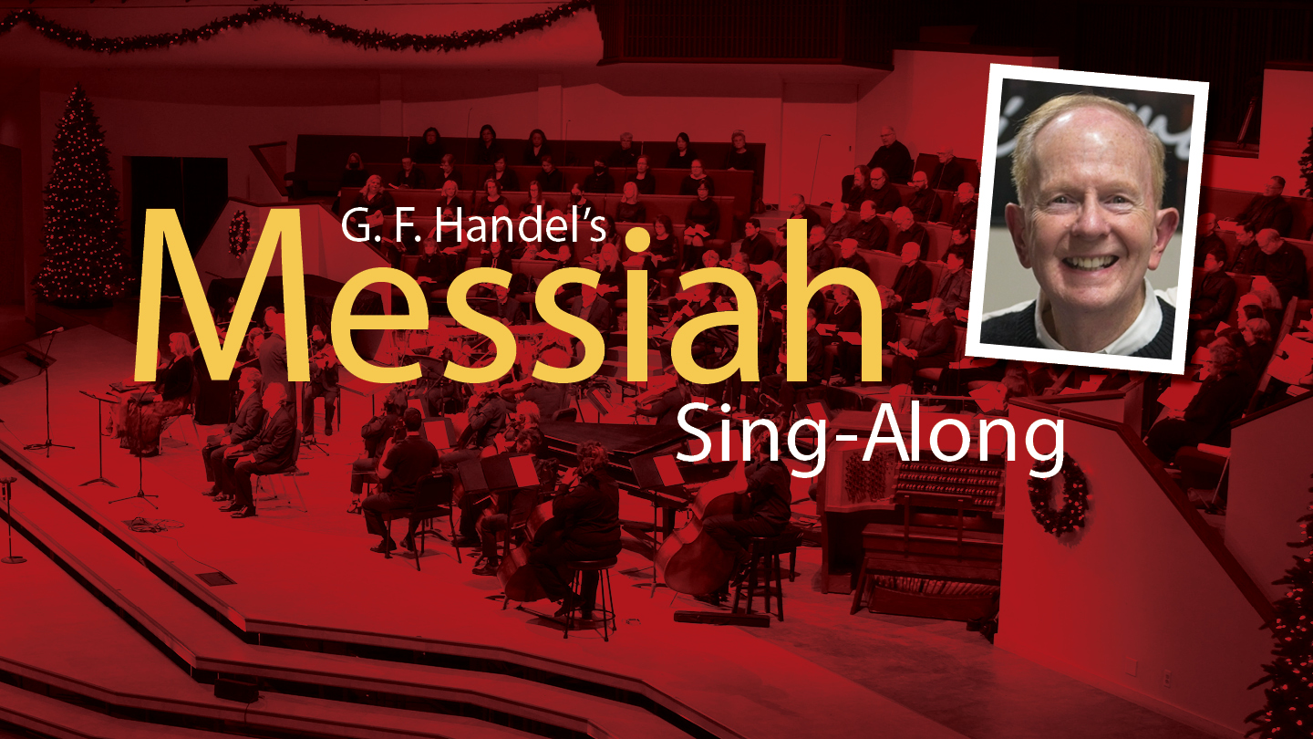 G. F. Handel's Messiah Sing-Along